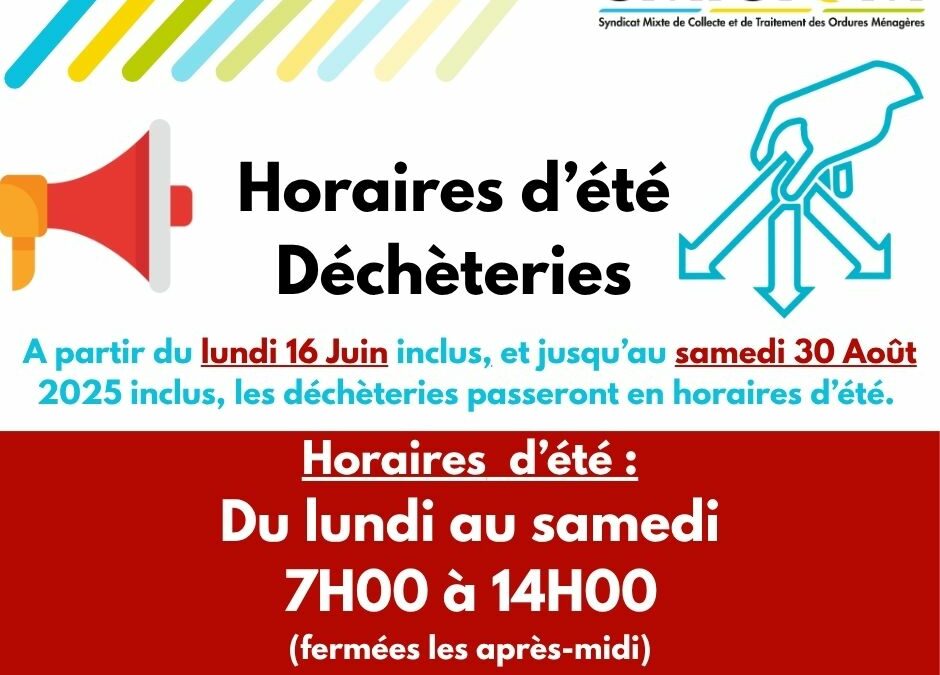 Horaires d’été des déchèteries